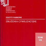 Zblizenia Cywilizacyjne tom VII PWSZ